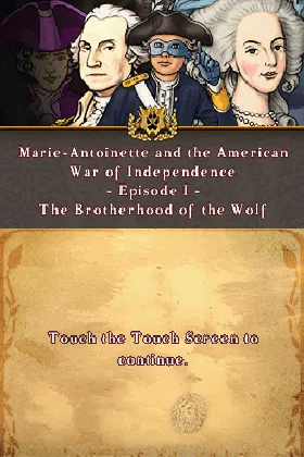 Marie-Antoinette and the American War of Independence - Episode 1 - The Brotherhood of the Wolf (Europe) (En,Fr,De,Es,It) screen shot title